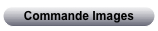 Commande Images